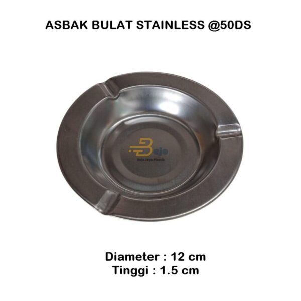 ASBAK BULAT STAINLESS STEEL bjp