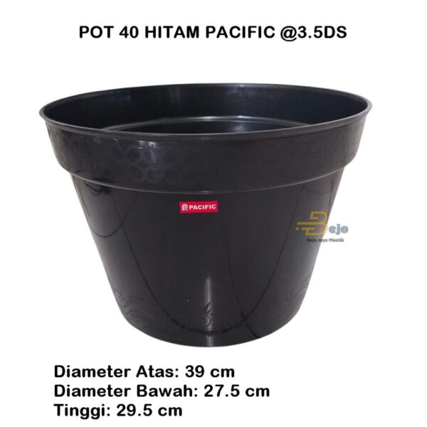 Pot 40 Hitam Pacific