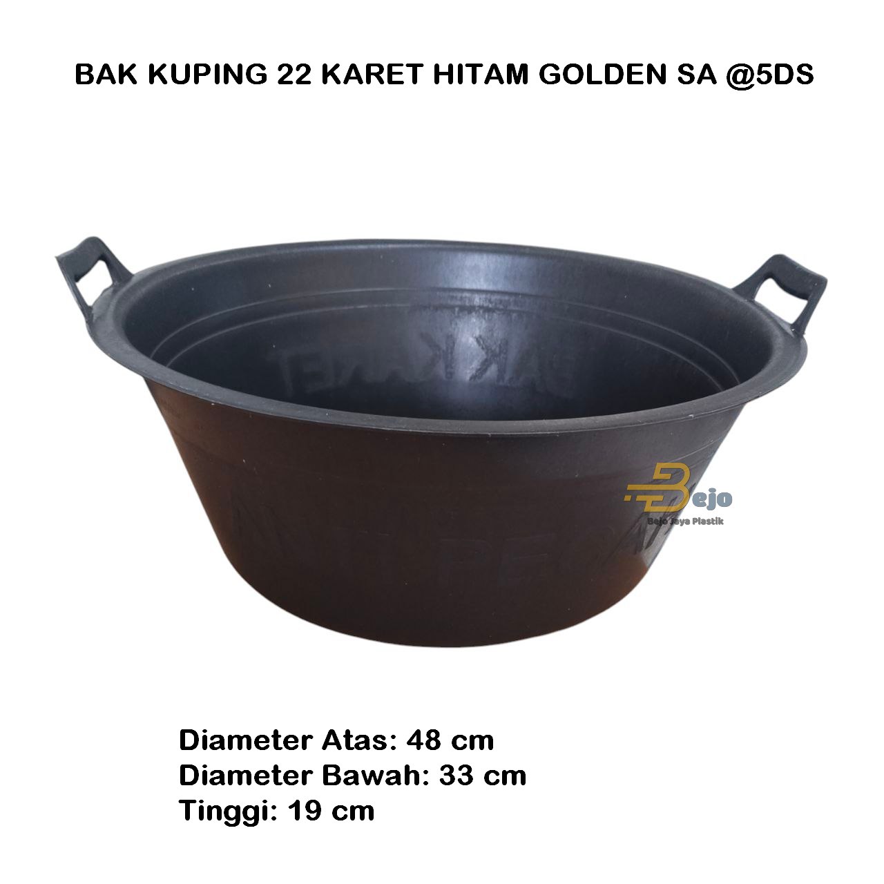 BAK KUPING 22 KARET HITAM GSA BEJOJAYAPLASTIK