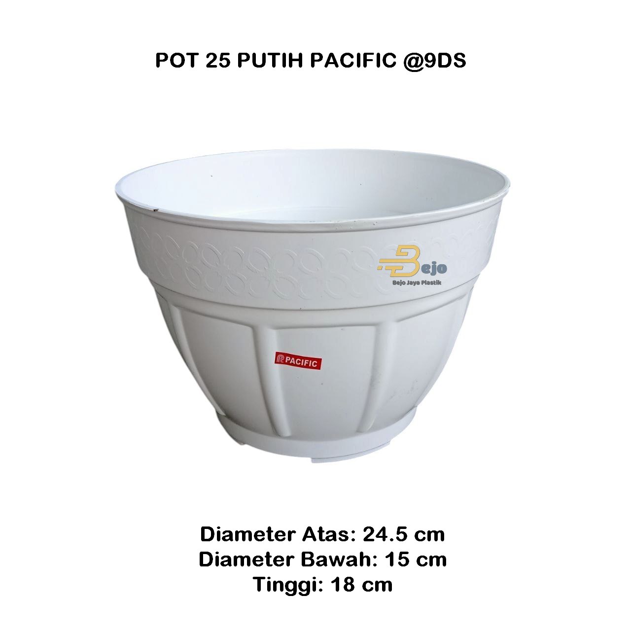 POT 25 PUTIH PACIFIC bjp